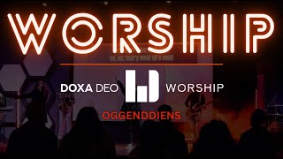 Worship || Oggend