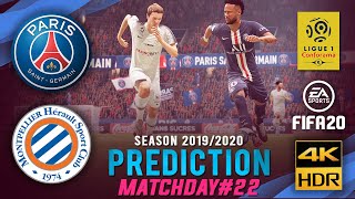 PARIS SAINT-GERMAIN vs MONTPELLIER | FIFA 20 Predictions: Ligue1 2019/20 ● Matchday 22 | #PSGMON
