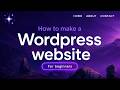 How To Make A WordPress Website - in 7 Easy Steps | 2026