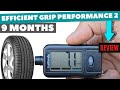 Goodyear Efficient Grip Performance 2 [16 inch] Owner Review 9 months later