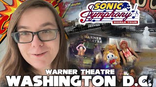 Visiting Sonic Symphony! Warner Theatre - Washington D.C. 1/11