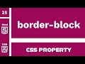 CSS Property : border-block explained !