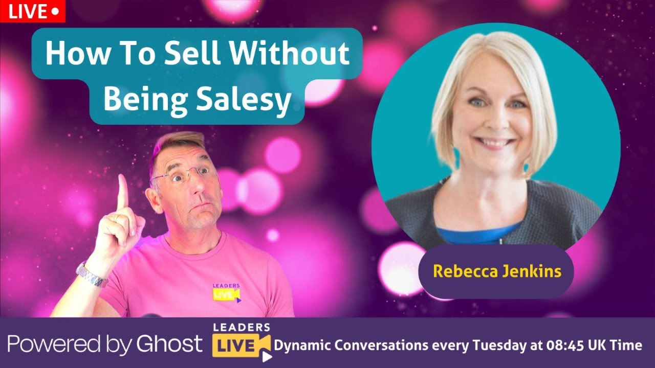 How To Sell Authentically Without Being Salesy - YouTube