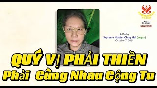 QUÝ VỊ PHẢI THIỀN PHẢI CÙNG NHAU CỘNG TU. Chuẩn Bị Cho Những Ngày Khó Khăn Ăn Thuần Chay.. P7 & 8