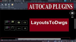 أداة مهمة لبرنامج الأتوكاد  | LayoutsToDwgs Plugin Autocad