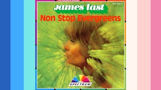 JAMES LAST - Evergreen Dances Medley: Rum And Coca Cola/Quando Quando/South America Take It Away