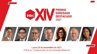 INTEC | XIV PREMIO EGRESADO DESTACADO 2021