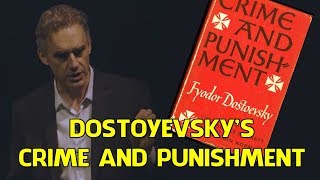 Jordan Peterson: Talk About Dostoevsky's Crime and Punishment, And His Other Titles