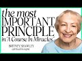 The Most Important Teaching in A Course in Miracles | Carol Howe's Game-Changing Insight