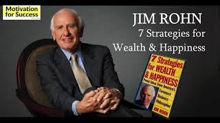 7 Strategies for Wealth and Happiness - Jim Rohn Book - Motivation for Success