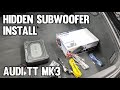 Audi TT MK3 Hidden Subwoofer Install (Boot Floor)