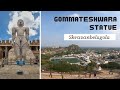 Bahubali - The World's Tallest Monolithic Statue | Gommateshwara statue | Shravanbelagola