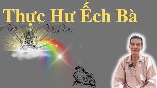 Thực Hư Chuyện Ếch Bà Khổng Lồ Ai Ai Cũng Sợ