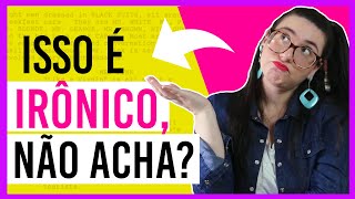 IRONIA: o que é e como usá-la em roteiros? (Ironia verbal, situação irônica e ironia dramática)