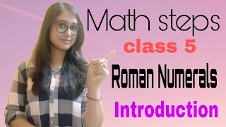 Math Steps 5 Roman Numerals Introduction