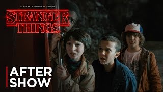 Stranger Things After Show | Chapter Six: The Monster | Netflix
