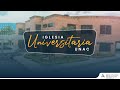 Culto de Adoración | Iglesia Universitaria UNAC