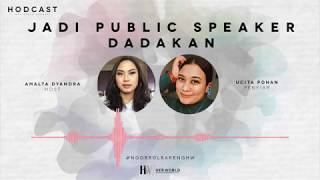 HODCAST EPISODE 9: UCHITA POHAN BERBAGI TIP JADI PUBLIC SPEAKER