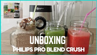 Unboxing Phillips Blender | Pro Blend Crush #PhilipsProBlendCrush