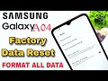 Samsung Galaxy A04 Factory Data Reset Guide || Take Full Restore Of All Samsung Phones 🔥