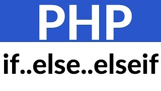 PHP Tutorial for Beginners | Bangla Tutorial | if else elseif Statements