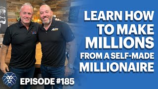 Learn How to Make Millions from a Self-Made Millionaire | In The Den Podcast