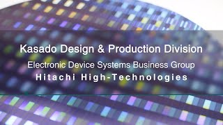 Introduction of Hitachi High-Tech Corporation, Kasado Design \u0026 Production Division