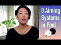 V4: 8 Aiming Systems in Pool