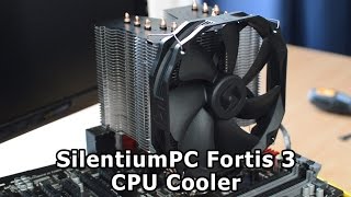 SilentiumPC Fortis 3 CPU Cooler Review