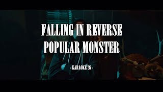 Falling In Reverse - Popular Monster - Karaoke (26) [Instrumental]
