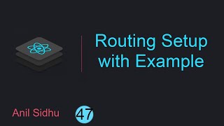 React tutorial in Hindi #47 Routing Setup