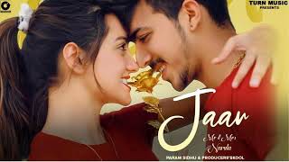 Jaan - Mr and Mrs Narula | Param sindu | (offical song ) Latest Punjabi