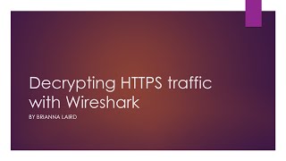 Decrypt HTTPS Traffic in Wireshark on a windows machine