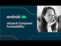 Jetpack Compose: Accessibility