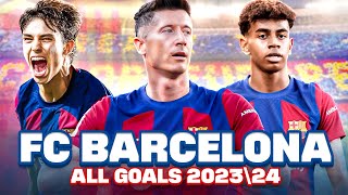 ALL BARCELONA 2023/2024 Goals in 8 MINUTES!