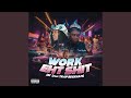 Work Eht Shit (feat. Trap Beckham)
