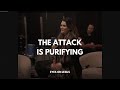 The Attack is Purifying You #Shorts