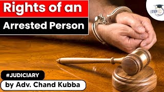 Rights of Arrested Person under Constitution of India & Criminal Procedure Code | Judiciary Exams