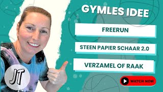 #39 GYMLES IDEE - freerun, steen papier schaar 2.0 \u0026 verzamel of raak