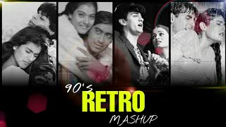 90s Retro Mashup (Romantic Version) | Evergreen Bollywood Songs