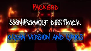 PACKGOD - LEECH (SSSniperwolf DISS TRACK) (Clean Version and Lyrics)