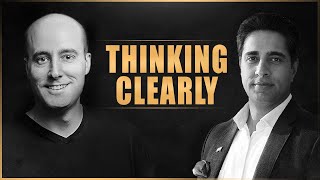 Shane Parrish & Simerjeet Singh on Thinking Clearly and Self Improvement | Beginner's Mind Podcast