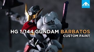 ทำสีกันดั้ม | HG 1/144 GUNDAM BARBATOS IRON BLOODED ORPHANS Custom Paint | 222 GUNPLA