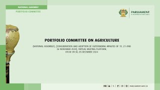 Portfolio Committee on Agriculture, 05 December 2024