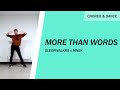 Sleepwalkrs - More Than Words feat. MNEK - Dance & Choreo by xrol