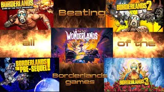 Beating all the borderlands games *DAY 1*