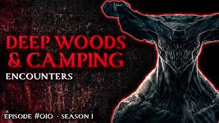17 SCARY DEEP WOODS & CAMPING STORIES - HORROR STORIES 2021