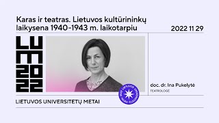 Atvira paskaita „Karas ir teatras. Lietuvos kultūrininkų laikysena 1940–1943 m. laikotarpiu“