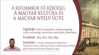 Reformkor - A magyar kultúra és magyar nyelv ügye (Középszint)