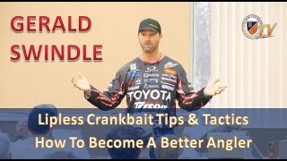 GERALD SWINDLE's Lipless Crankbait Tips \u0026 Tactics for Bass